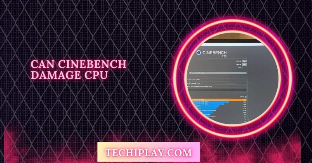 Can Cinebench Damage CPU